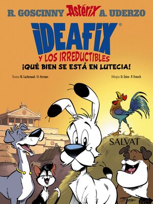 cover image of Ideafix y los irreductibles, 3. ¡Qué bien se está en Lutecia!